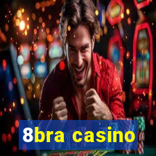 8bra casino